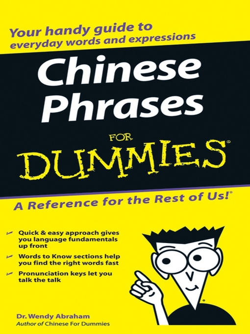 Title details for Chinese Phrases For Dummies by Wendy Abraham - Available
